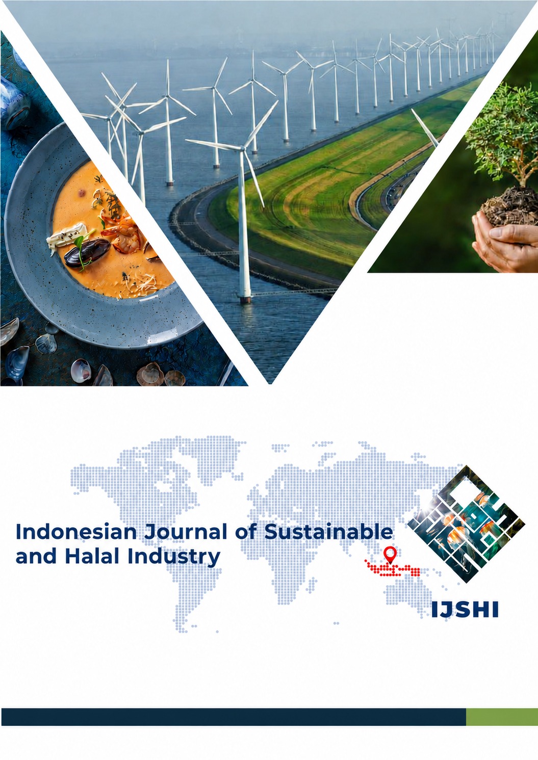 Indonesian Journal of Sustainable and Halal Industry